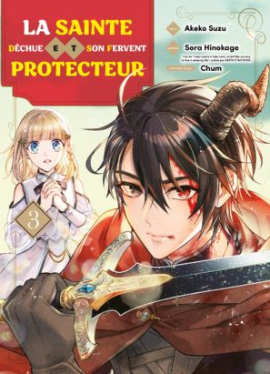 La sainte déchue et son fervent protecteur tome 3