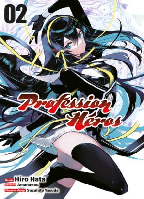 Profession héros tome 2