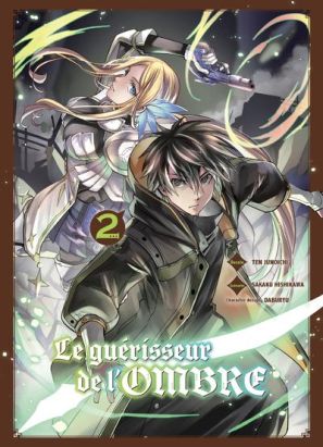 Le guérisseur de l'ombre tome 2