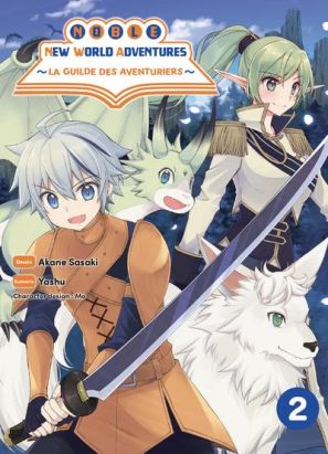 Noble new world adventures - la guilde des aventuriers tome 2