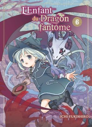L'enfant du dragon fantôme tome 6