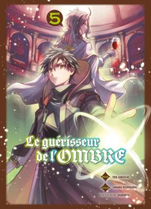 Le guérisseur de l'ombre tome 5