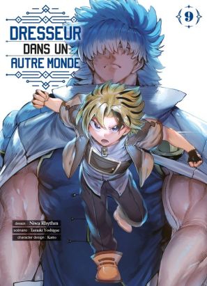 Dresseur dans un autre monde tome 9
