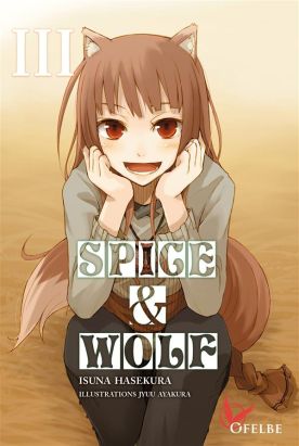Spice and wolf - roman tome 3