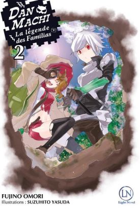 Danmachi - roman tome 2