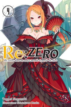 Re : zero - roman tome 4