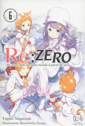 Re : Zero - roman tome 6