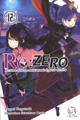 Re : Zero - roman tome 12
