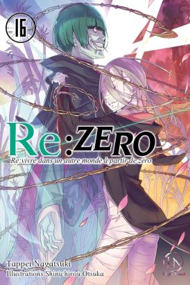 Re : Zero - roman tome 16