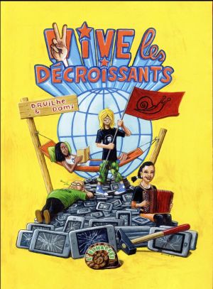 Vive les décroissants