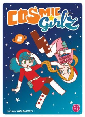 Cosmic girlz tome 2