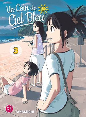 Un coin de ciel bleu tome 3