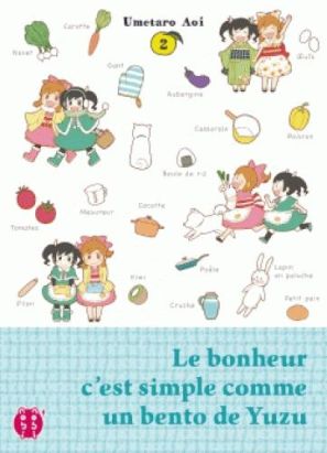 Le bonheur c'est simple comme un bento de yuzu tome 2 Le bonheur c'est simple comme un bento de yuzu tome 2