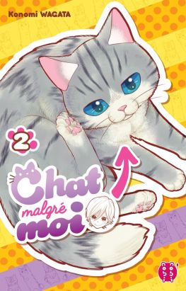 Chat malgré moi tome 2 Chat malgré moi tome 2