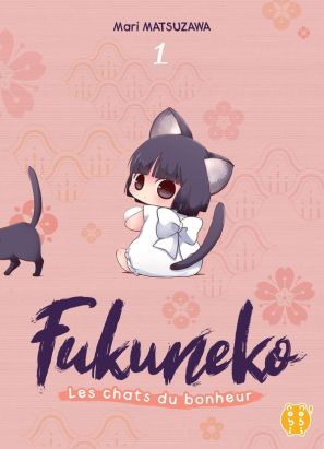 Fukuneko, les chats du bonheur tome 1
