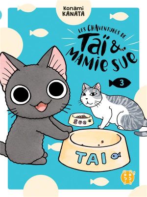 Les chaventures de Taï et Mamie Sue tome 3