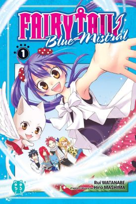 Fairy tail - blue mistral tome 1
