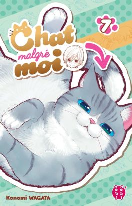 Chat malgré moi tome 7