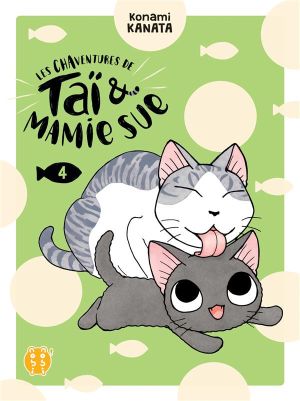 Les chaventures de Taï et Mamie Sue tome 4