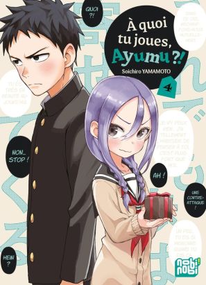 À quoi tu joues, Ayumu ?! tome 4 À quoi tu joues, Ayumu ?! tome 4