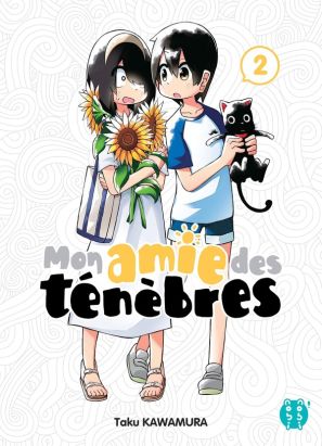 Mon amie des ténèbres tome 2