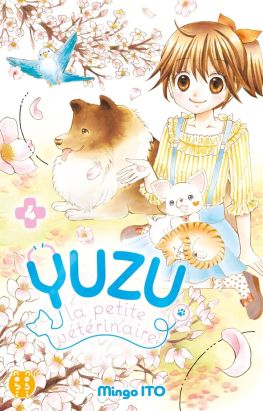 Yuzu, la petite vétérinaire tome 4
