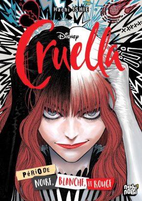 Cruella - Période noire, blanche et rouge Cruella - Période noire, blanche et rouge