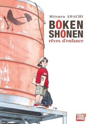 Bôken shônen - Rêves d'enfance