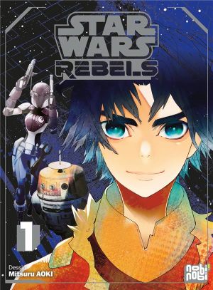 Star wars rebels tome 1