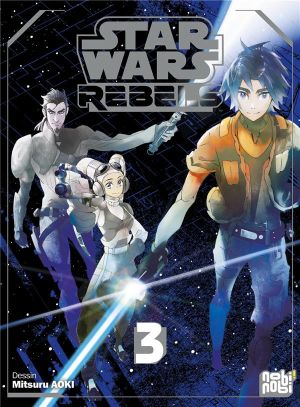 Star wars rebels tome 3