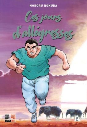Ces jours d'allégresses tome 2