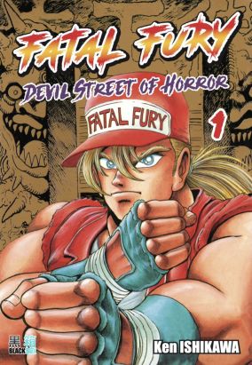 Fatal Fury - Devil Street of Horror tome 1
