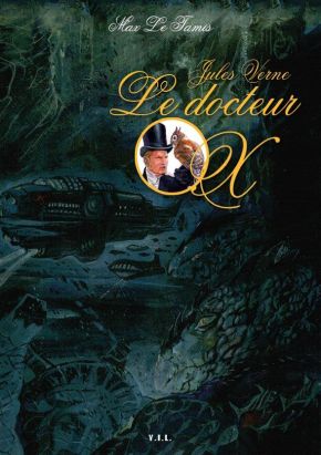 Jules Verne le docteur Ox Jules Verne le docteur Ox