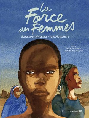 La force des femmes - Rencontres africaines