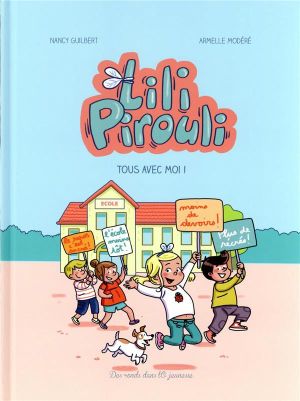 Lili Pirouli tome 1