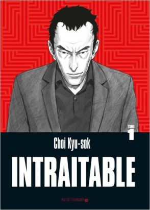 Intraitable tome 1
