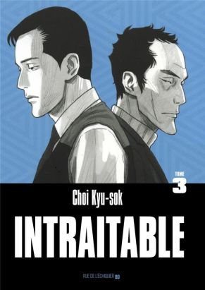 Intraitable tome 3