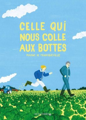 Celle qui nous colle aux bottes Celle qui nous colle aux bottes
