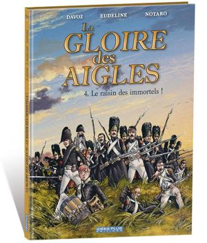 La gloire des aigles tome 4