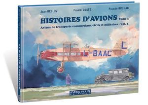 Histoires d'avions tome 3
