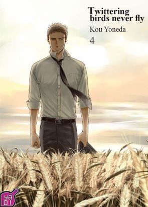 Twittering birds never fly tome 4