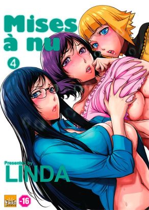 Mises à nu tome 4