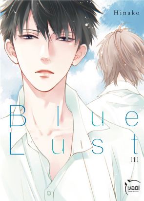 Blue lust tome 1