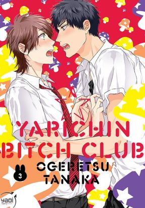 Yarichin bitch club tome 3