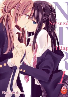 Netsuzô Trap - NTR tome 1