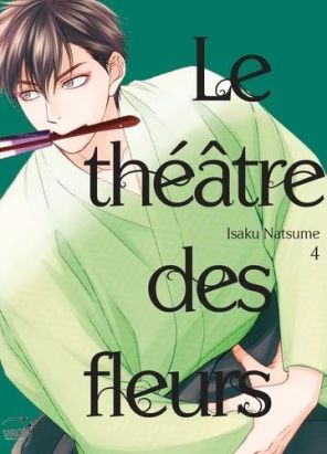Le théâtre des fleurs tome 4