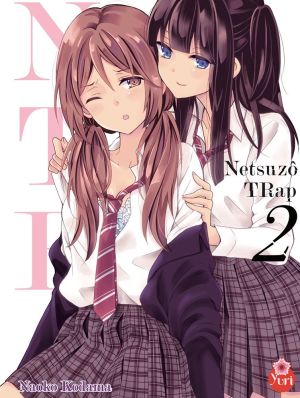 Netsuzô Trap - NTR tome 2