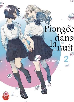 Plongée dans la nuit tome 2
