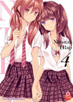 Netsuzô Trap - NTR tome 4