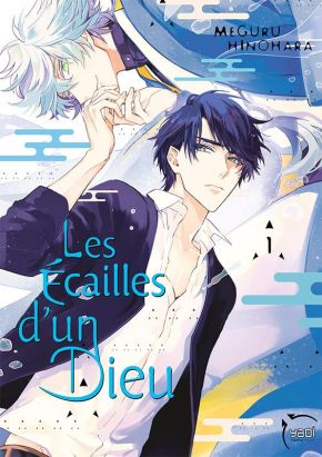 Les écailles d'un dieu tome 1